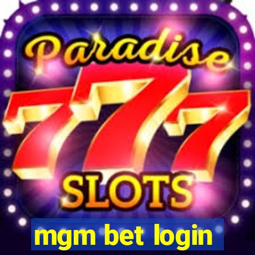 mgm bet login